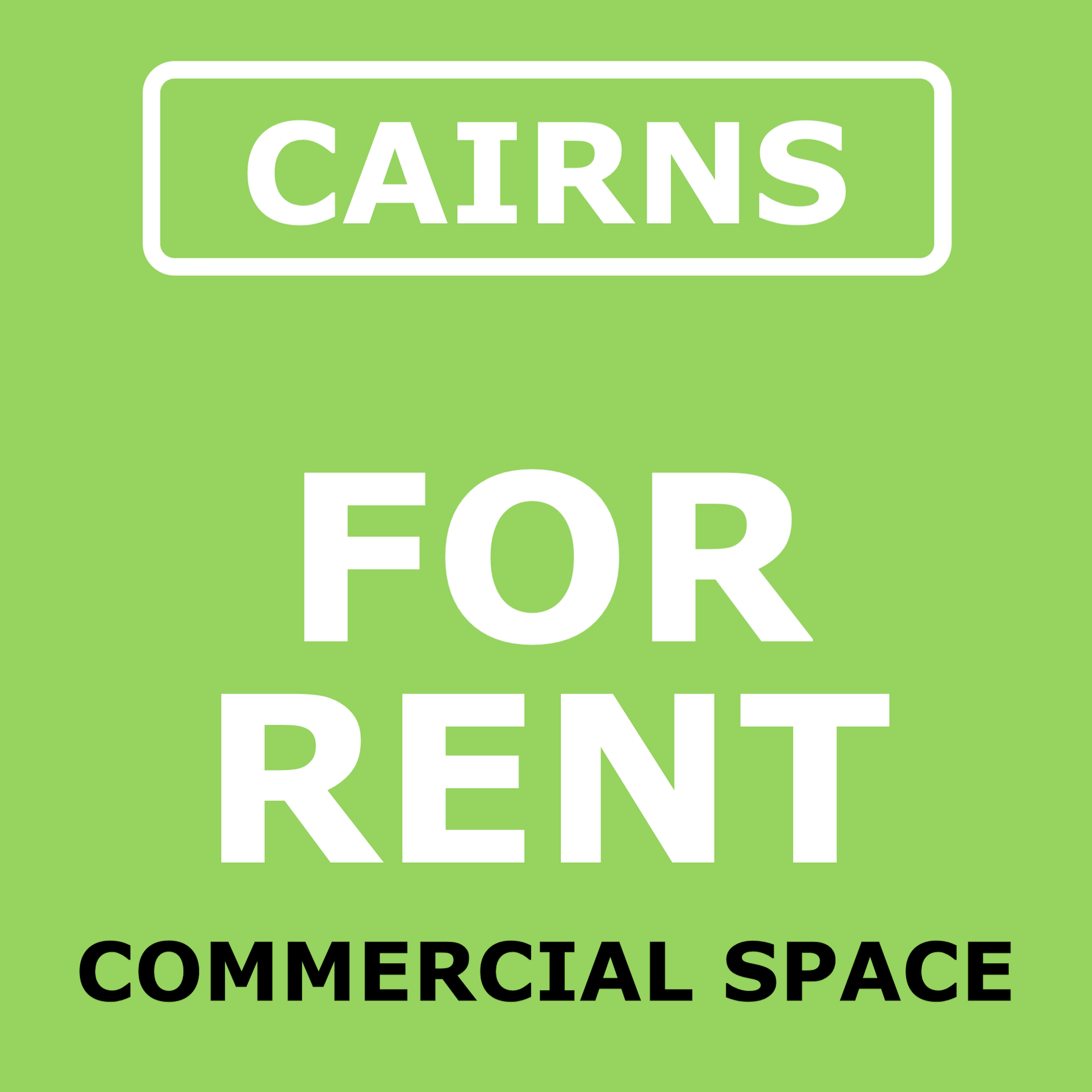 FOR RENT _ COMMERCIAL SPACE  _ CAIRNS REGIONAL _  #1_4870
